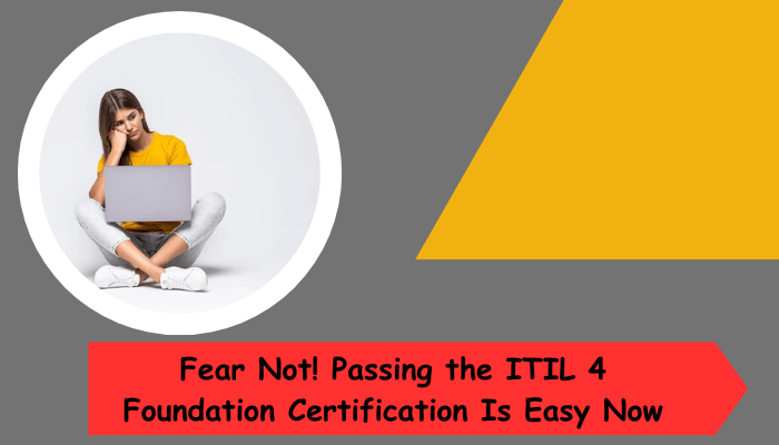 Know more about preparing for the ITIl 4 Foundation certification.